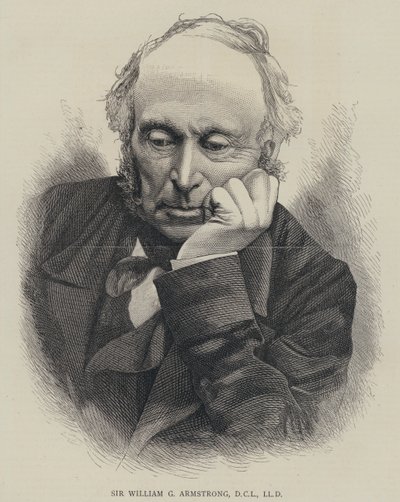 Sir William G Armstrong, DCL, LLD door English School