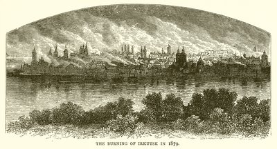 De brand van Irkoetsk in 1879 door English School