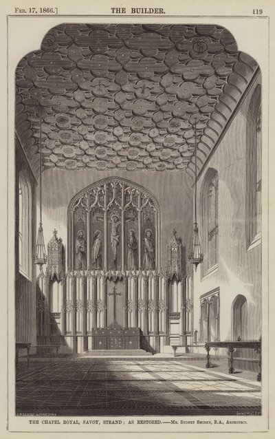 The Chapel Royal, Savoy, Strand, zoals gerestaureerd, Mr Sydney Smirke, RA, Architect (gravure) door English School