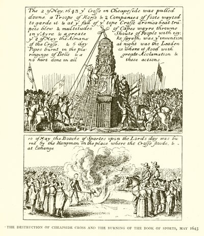 De Vernietiging van Cheapside Cross en het Verbranden van het Boek der Sporten, mei 1643 door English School