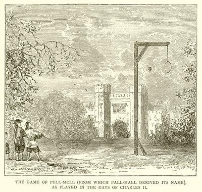 Het spel Pell-Mell (waarvan Pall-Mall zijn naam ontleent), zoals gespeeld in de dagen van Karel II door English School