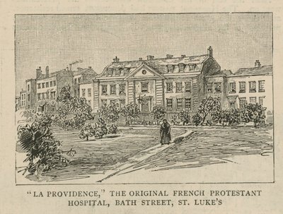 De Hugenoten in Engeland: La Providence, het oorspronkelijke Franse Protestantse Ziekenhuis, Bath Street, St Lukes door English School