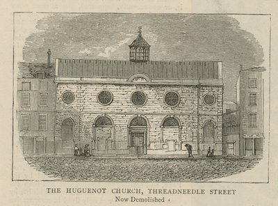 De Hugenoten in Engeland: De Hugenotenkerk, Threadneedle Street door English School