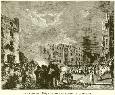 De Rellen van 1780; Het Plunderen van de Huizen van Katholieken door English School