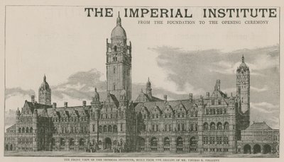 Het vooraanzicht van het Imperial Institute, gebouwd naar de ontwerpen van de heer Thomas E Collcutt door English School
