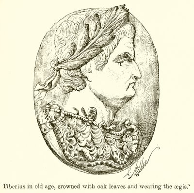 Tiberius op Oude Leeftijd, Gekroond met Eikenbladeren en dragend de Aegis door English School