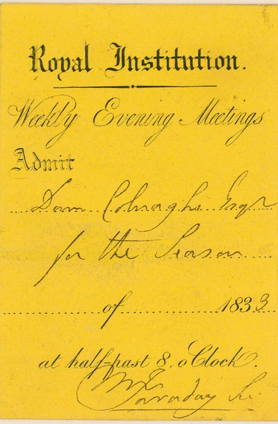Toegangsbewijs voor de Royal Institution, Albemarle Street, Londen, voor een lezing door Michael Faraday door English School