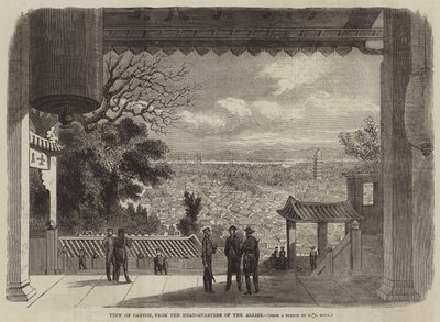 Uitzicht op Canton, vanaf het hoofdkwartier van de bondgenoten (gravure) door English School