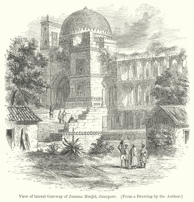 Zicht op de zijpoort van de Jumma Musjid, Jaunpore (gravure) door English School