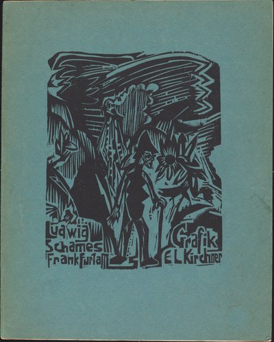 Ludwig Schames Frankfurt a M Grafische Kunst E L Kirchner door Ernst Ludwig Kirchner