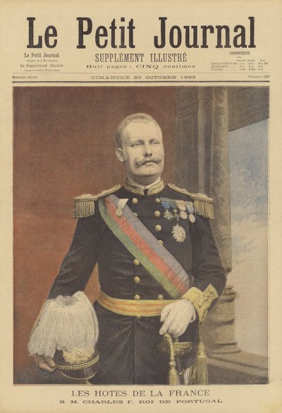 Koninklijke bezoekers in Frankrijk: Carlos I, koning van Portugal door Fortune Louis Meaulle