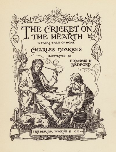 Titelpagina-illustratie voor The Cricket on the Hearth van Charles Dickens (kleurenlitho) door Francis Donkin Bedford