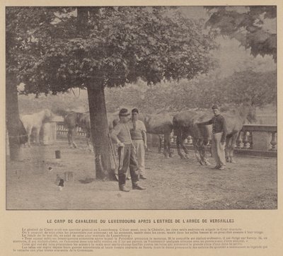 La Commune de Paris, Het kamp van de cavalerie van Luxemburg na de binnenkomst van het leger van Versailles door French Photographer