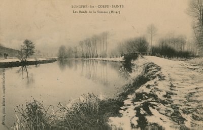 Longpre-les-Corps-Saints - de oevers van de Somme in de winter. Ansichtkaart verzonden in 1913 door French Photographer