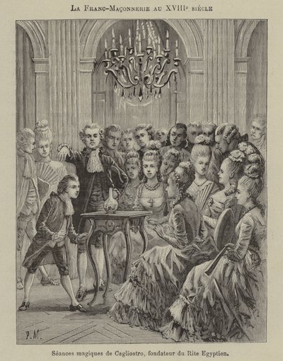 Vrijmetselarij in de 18e eeuw: magische seance geleid door Aleesandro Cagliostro, oprichter van de Egyptische Rite door French School