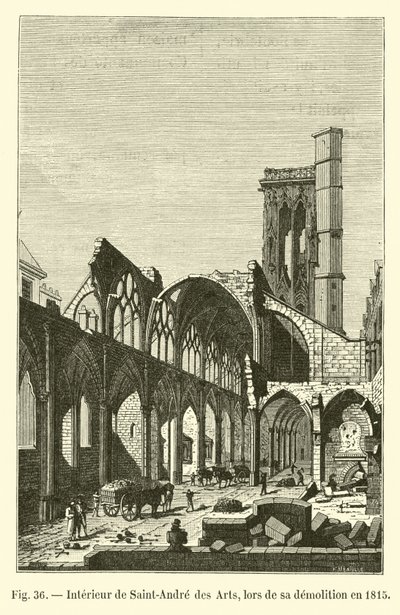 Interieur van Saint-Andre des Arts, tijdens de sloop in 1815 door French School