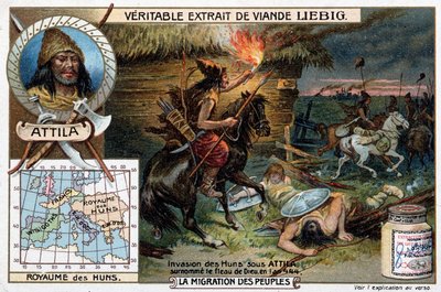 Invasie van de Hunnen onder Attila, bijgenaamd de gesel van God, in 444 - Liébig reclamevignet door French School