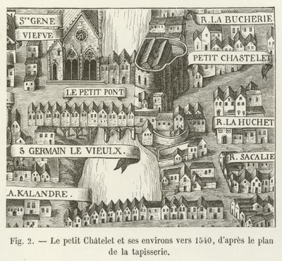 Het kleine Chatelet en zijn omgeving rond 1540, naar het plan van het wandtapijt door French School