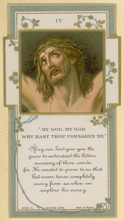 Mijn God, Mijn God, Waarom Hebt Gij Mij Verlaten door French School