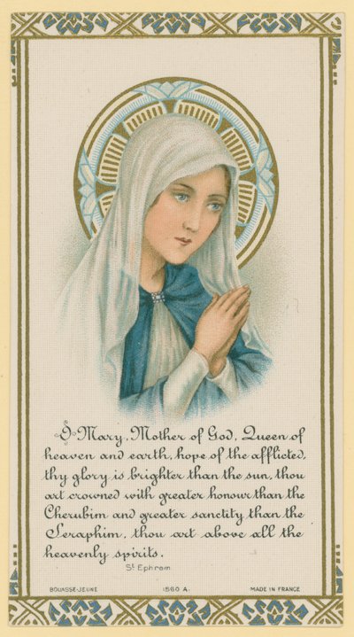 O Maria, Moeder van God. Uittreksel van het schrijven door Sint Ephrem door French School