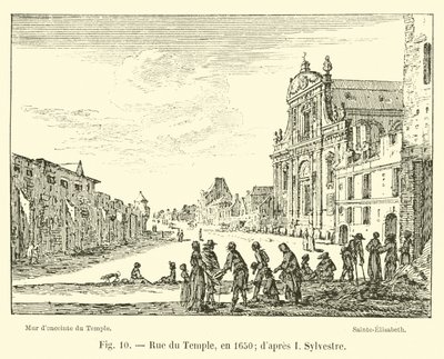 Rue du Temple, in 1650; naar I Sylvestre door French School