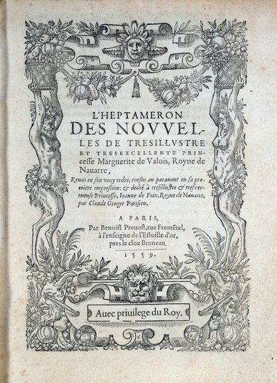 Titelpagina van de Heptameron: verhalen of nieuws door Margarita van Navarra (Marguerite van Valois, Marguerite van Angoulême of Marguerite van Frankrijk (1492-1549) Koningin van Navarra en dichteres door French School