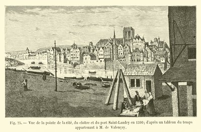 Uitzicht op de punt van de stad, het klooster en de haven Saint-Landry in 1590; naar een schilderij uit die tijd, eigendom van M. de Valencay door French School