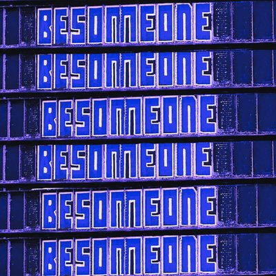 Be Someone, 2023 door George Rosaly
