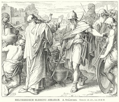 Melchizedek zegent Abraham, Genesis, hfst. xiv, vers 18 en 19 (gravure) door German School