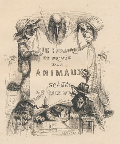 Frontispice van het boek "Scenes de la vie privee et publique des animaux" door Grandville