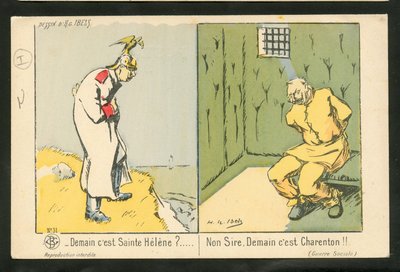 Ansichtkaart, Satirisch in Kleuren: Morgen is het Sint-Helena? Nee, Sire. Morgen is het Charenton - Oorlog van 14-18, Gekte - Wilhelm II door Henri Gabriel Ibels