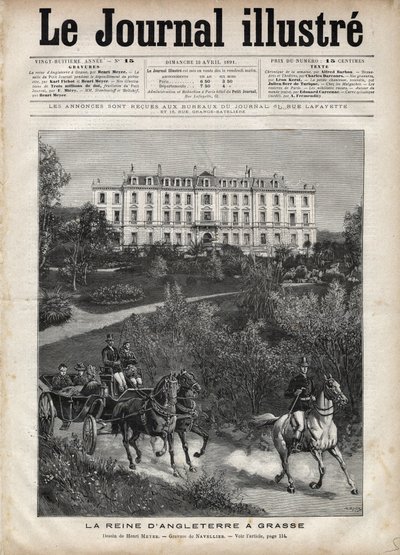 Victoria de koningin van Engeland in Frankrijk in april 1891: Een wandeling in Grasse - Koningin Victoria in Grasse in Frankrijk in april 1891 - Omslag van 