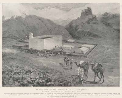 De Blokkade van de Mahsud Waziris, Fort Jandola door Henry Charles Seppings Wright