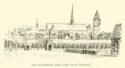 De Chartreuse, Parijs, tijd van St. Ignatius (gravure) door Henry William Brewer
