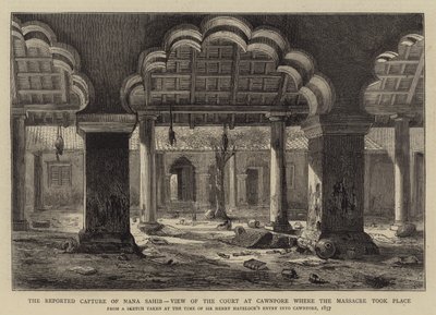 De vermeende gevangenneming van Nana Sahib, uitzicht op de rechtbank in Cawnpore waar het bloedbad plaatsvond door Henry William Brewer