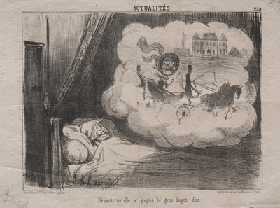 Actualiteiten (Nr. 238): Dromend dat ze veel goudstaven had gewonnen door Honoré Daumier