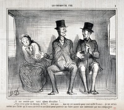 Werk van Honore Daumier (1808-1879). Charivari dateert uit 1857: Serie LES RAILWAYS - Het lijkt me dat we zullen ontsporen!... Ben je bang op de spoorweg?... ik niet... mijn leven is verzekerd voor honderdduizend francs... ik wil me niet eens zorgen maken door Honoré Daumier