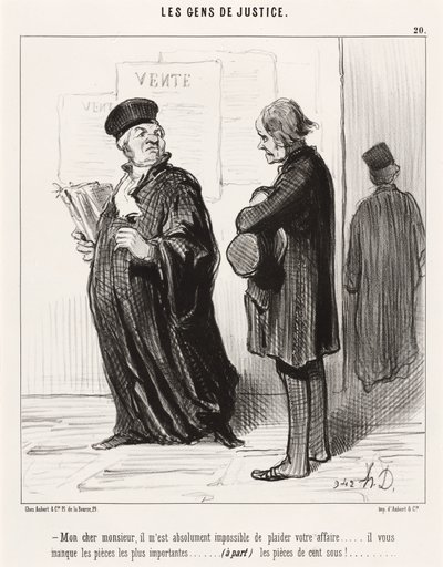 Mijn Beste Heer... Onmogelijk om Uw Zaak te Bepleiten door Honoré Daumier