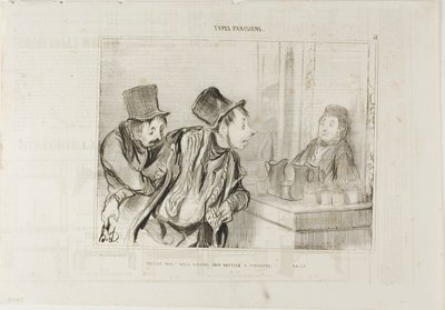 "Is alles betaald En we hebben niemand beledigd... Dag," plaat 31 van Types Parisiens door Honoré Victorin Daumier