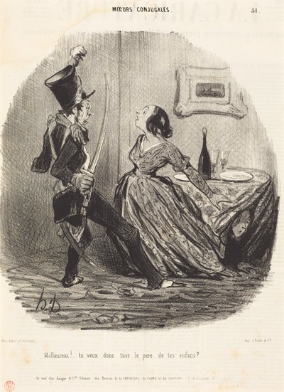 Ongelukkige! Wil je dus de vader van je kinderen doden? door Honoré Daumier