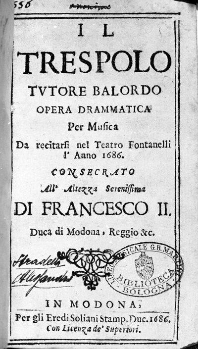 Il trespolo tutore balordo partituur voor de opera van Alessandro Stradella (1644 - 1682) Italiaanse componist. Modena 1688. door Italian School