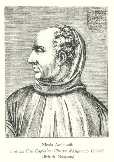 Nicolo Acciaiuoli, Uit de Honderd Illustere Kapiteins van Aliprando Caprioli, British Museum door Italian School