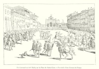 Een carrousel in de 16e eeuw, op het plein van Santa Croce, facsimile van een gravure uit die tijd (gravure) door Italian School