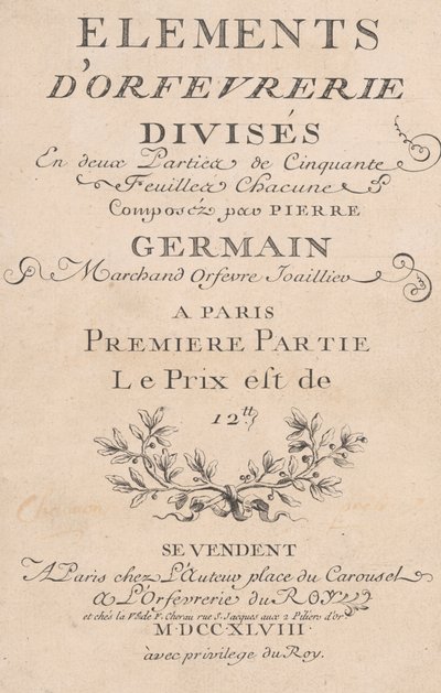 Elementen van edelsmeedkunst verdeeld in twee delen van vijftig bladen, 1748 door Jacques Jean Pasquier