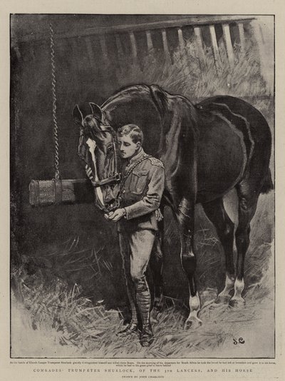 Kameraden, Trompetter Shurlock, van de 5e Lancers, en zijn Paard door John Charlton