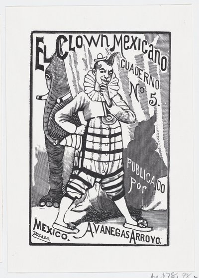 Een clown die met één hand op zijn heup staat en een olifant die van achteren naar buiten kijkt..., ca. 1880-1910 door José Guadalupe Posada