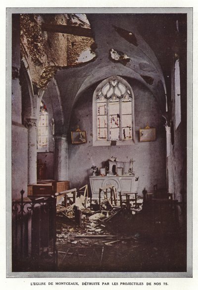 De Kerk van Montceaux, Vernietigd door de Projectielen van Onze 75 door Jules Gervais Courtellemont