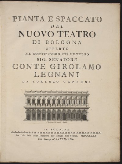 Plattegrond en Doorsnede van het Nieuwe Theater van Bologna door Lorenzo Capponi, after Antonio Galli Bibiena
