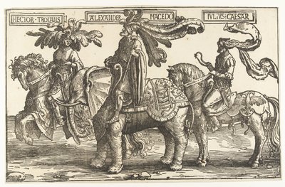 De helden Hector van Troje, Alexander de Grote en Julius Caesar door Lucas van Leyden