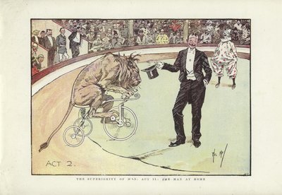 De superioriteit van de mens, Act II, de man thuis door Phil May